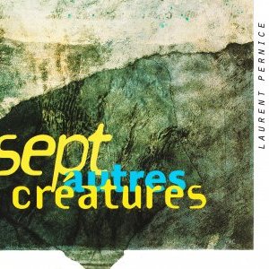 Sept Autres Créatures